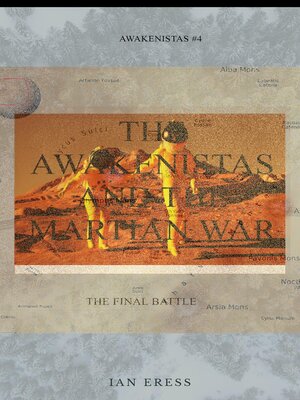 cover image of The Awakenistas and the Martian War